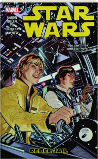 <I>STAR WARS</I>, Vol. 3: Rebel Jail