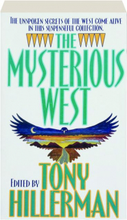 THE MYSTERIOUS WEST