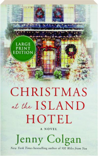 CHRISTMAS AT THE ISLAND HOTEL