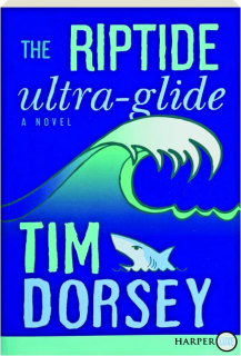 THE RIPTIDE ULTRA-GLIDE