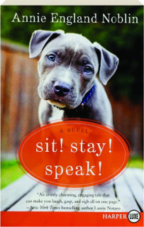 SIT! STAY! SPEAK!