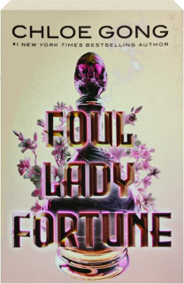 FOUL LADY FORTUNE