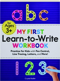 MY FIRST LEARN-TO-WRITE WORKBOOK