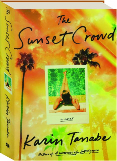 THE SUNSET CROWD