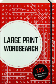 LARGE PRINT WORDSEARCH: 250 Easy-to-Read Puzzles