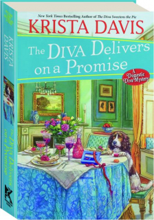 THE DIVA DELIVERS ON A PROMISE
