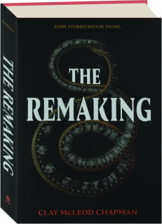 THE REMAKING