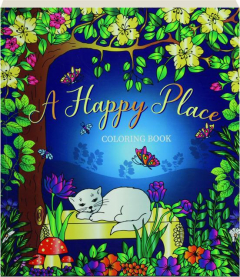 A HAPPY PLACE COLORING BOOK