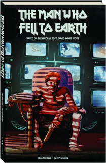 THE MAN WHO FELL TO EARTH