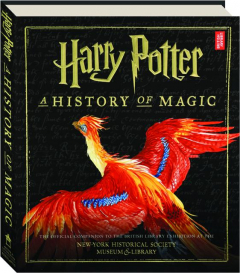 HARRY POTTER: A History of Magic