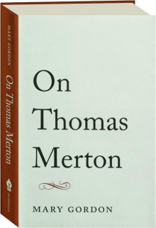 ON THOMAS MERTON