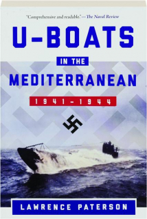 U-BOATS IN THE MEDITERRANEAN, 1941-1944
