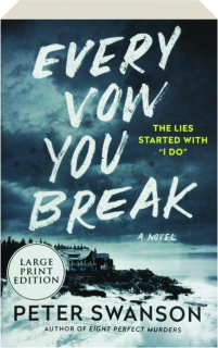 EVERY VOW YOU BREAK