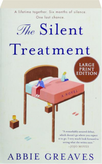 THE SILENT TREATMENT