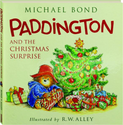 PADDINGTON AND THE CHRISTMAS SURPRISE
