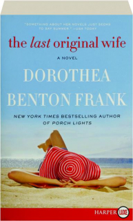 THE LAST ORIGINAL WIFE