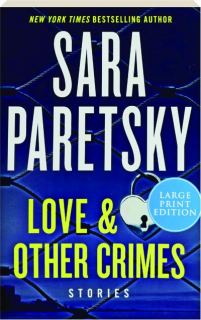 LOVE & OTHER CRIMES