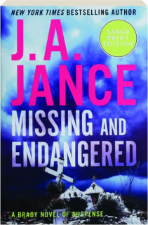 MISSING AND ENDANGERED