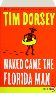 NAKED CAME THE FLORIDA MAN