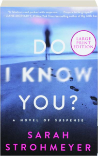 DO I KNOW YOU?