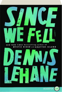 SINCE WE FELL