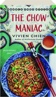 THE CHOW MANIAC