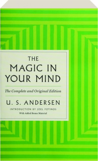 THE MAGIC IN YOUR MIND: The Complete and Original Edition