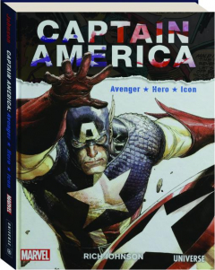 CAPTAIN AMERICA: Avenger, Hero, Icon
