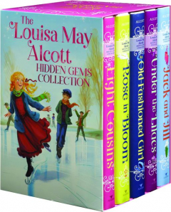 THE LOUISA MAY ALCOTT HIDDEN GEMS COLLECTION