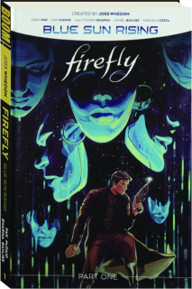 FIREFLY: Blue Sun Rising, Volume 1