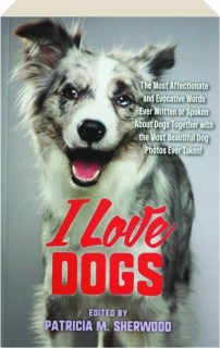 I LOVE DOGS