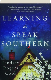 LEARNING TO SPEAK SOUTHERN
