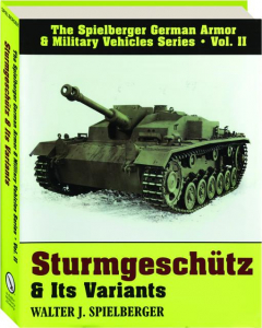 STURMGESCHUTZ & ITS VARIANTS