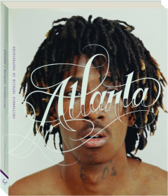 ATLANTA: Hip-Hop and the South