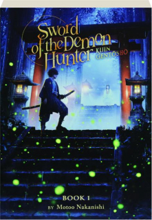 SWORD OF THE DEMON HUNTER, VOLUME 1