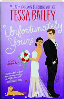 UNFORTUNATELY YOURS