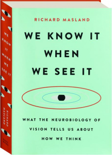 WE KNOW IT WHEN WE SEE IT