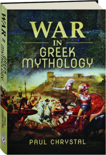 WAR IN GREEK MYTHOLOGY