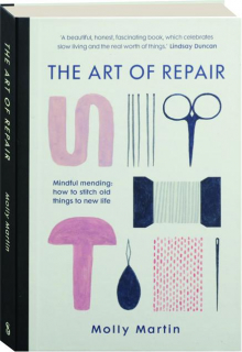 THE ART OF REPAIR