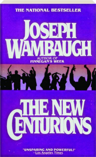 THE NEW CENTURIONS