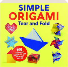 SIMPLE ORIGAMI: Tear and Fold