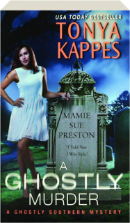 A GHOSTLY MURDER