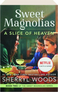 A SLICE OF HEAVEN