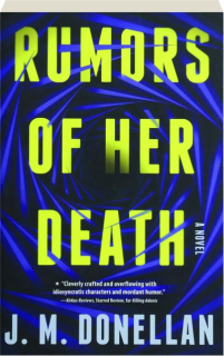 RUMORS OF HER DEATH