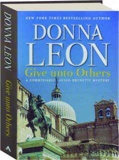 GIVE UNTO OTHERS