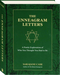 THE ENNEAGRAM LETTERS: A Poetic Exploration of Who You Thought You Had to Be