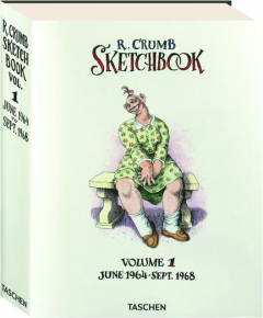 R. CRUMB: Sketchbook, Volume 1 June 1964-Sept 1968