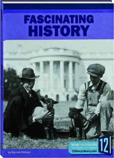 FASCINATING HISTORY