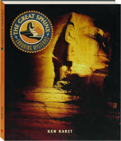 THE GREAT SPHINX: Enduring Mysteries