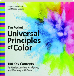THE POCKET UNIVERSAL PRINCIPLES OF COLOR